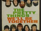 PRETTY THINGS: we'll be together FONTANA 12