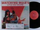 MATCHING MOLE Little Red Record COLUMBIA LP VG+ promo  