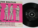HE BEATLES ? * 7` *  EP - CAN'T BUY ME LOVE + 3  * SWEDEN PRESS  1964 * EX