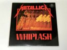 METALLICA - WHIPLASH 12