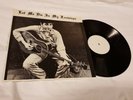 Bob Dylan - Let Me Die In My Footsteps - Top Condition
