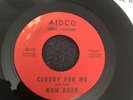 Northern Soul Crossover Ron Rush Cloudy For Me On Aidco 200th Century