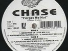 Chase – Forget Me Not ?RARE FREESTYLE