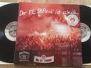 DER FC ST. PAULI IST SCHULD...Das Ich So Bin 2x VINYL Bela Turbonegro Bates Elf