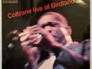 JOHN COLTRANE - LIVE AT BIRDLAND - HMV UK MONO CLP.1741