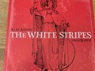 The White Stripes Rare A-Sides Rare B-Sides