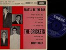 THE CRICKETS featuring BUDDY HOLLY : THAT'LL BE THE DAY : 1957 CORAL LABEL E,P