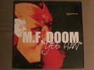 M.F. DOOM YEE HAW / IS HE ILL? 12