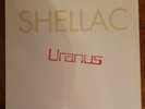 RARE Shellac - Uranus 7