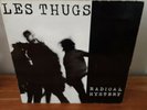 LES THUGS LP Radical hystery ORIGINAL 1986