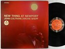 John Coltrane & Archie Shepp - New Thing At Newport LP - Impulse - AS-94 RVG