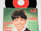 LOLITA SINGLE PARADIES DER SCHÖNEN TRÄUME VINYL SINGLE 52867 D 1967 RAR