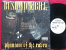 BUSHWICK BILL   PHANTOM OF THE RAPRA LP (1995) ORIG RAP GETO BOYS EX/EX SHRINK