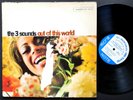 THREE 3 SOUNDS Out Of This World LP BLUE NOTE BLP 4197 US 1962 JAZZ NY RVG MONO