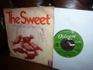Sweet, All You'll Ever Get From Me, Juicer, German Odeon Single, 7