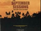 O.S.T.: SEPTEMBER SESSIONS (LP vinyl *BRAND NEW*.)