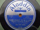 DOO WOP/R&B 78 FIVE KEYS ON ALADDIN THERE OUGHT TO BE A LAW