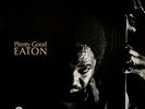 `Eaton, Cleveland`-Plenty Good Eaton (Remastered Vinyl  (US IMPORT) VINYL LP NEW