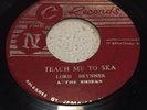 Lord Brynner & The Shieks JAMAICA 45 RPM Congo War/Teach me to ska C&N RECORDS