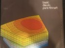 Basic Dawn ?– Pure Thrust - Difuse - Hard House / Trance 12”