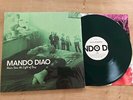 MANDO DIAO Never seen the Light of Day Limited Edition Dark Green Vinyl