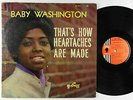 Baby Washington - That's How Heartaches Are Made LP - Sue Mono