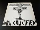 THE LORDS OF THE NEW CHURCH - now crucified -  lp' -
