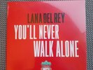 Lana Del Rey Youll Never Walk Alone RARE Limited Edition 7