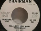 ROCKABILLY 45 RPM BILLY SILLS, WHY DONT YOU LOVE ME / ILL LOVE YOU MORE TOMORRO