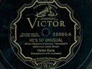 78tk-female vocal-VICTOR 22080-Helen Kane-(He's so Unusual/I'd do anything for U