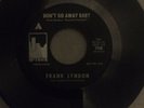Classic Northern. FRANK LYNDON “DONT GO AWAY BABY”