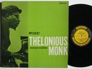 THELONIOUS MONK, SONNY ROLLINS Work  LP yellow Bergenfield, NJ Prestige DG RVG
