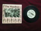THE VASELINES DYING FOR IT 7'' SINGLE VINYL UK 1988 53RD &3RD VG+/VG+ 45RPM