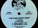 X-Visitors - The Planet Doesn't Mind, Classic HipHop, Old School, 12