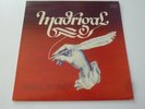 MADRIGAL - SCHOOL OF TIME LP MAD 001 ORIG FR PRESS 1977 FR PROG SYMPH ROCK