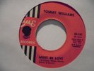 TOMMY WILLIAMS Must Be Love SUE Northern Soul R&b New Breed 45 HEAR
