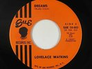 Northern Soul 45 - Lovelace Watkins - Dreams - Sue - VG+ mp3
