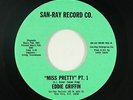 Northern Soul Funk 45 - Eddie Griffin - Miss Pretty - San-Ray - VG++ mp3
