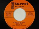Sweet Soul 45 - Will & Sweet Sounding Tornadoes - Stand By Me Jesus - Turret VG+