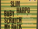 Slim Harpo - Baby Scratch My Back, LP, Excello LP-8005 Excellent Plus