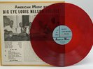 Big Eye Louis Nelson Delisle 10” Red Vinyl Record American Music Records Jazz 33