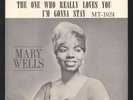 MARY WELLS-THE ONE WHO REALLY LOVES YOU / I'M GONNA STAY-MOTOWN 1024 Sleeve Only