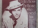 RARE HANK WILLIAMS 3 LP BOX SET PROMO- REFLECTIONS BY THOSE WHO LOVED HIM