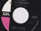 IRMA THOMAS Moments To Remember NORTHERN SOUL dancer STUNNING COND 45 deep HEAR