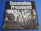 TASAVALLAN PRESIDENTTI - TASAVALLAN PRESIDENTTI II - SEALED