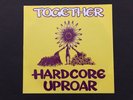 Together - Hardcore Uproar 12