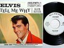 ELVIS PRESLEY Tell Me Why / Blue River 45 Promo w/PS CT4093