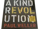 PAUL WELLER - A KIND REVOLUTION DELUXE 5 X 10