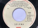 SELENA Y LOS DINOS - Amor Prohibido EMI GUATEMALA 7” 1994