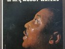 Muddy Waters- The Best Of Muddy Waters- Chess LP 1427- Blk & Slv Lbl- Canadian